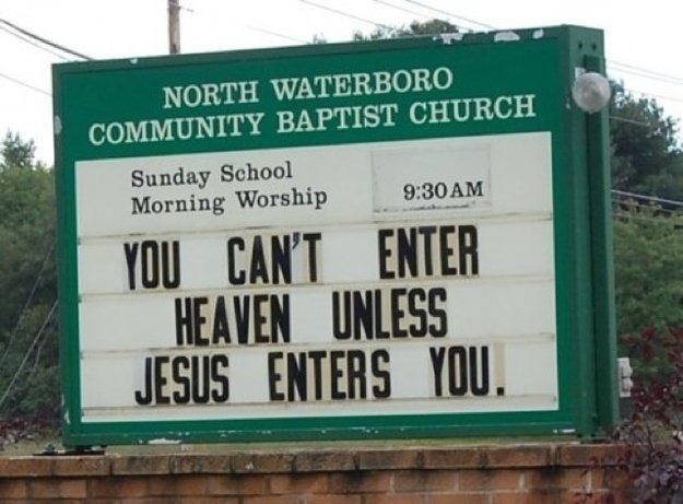perverted-church-sign-jesus-enters-you